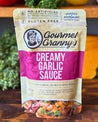 Gourmet Granny’s Creamy Garlic Sauce
